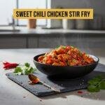 Sweet Chili Chicken Stir Fry