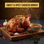 Sweet & Spicy Chicken Dinner