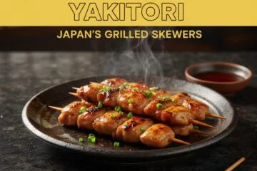 Yakitori: Japan’s Grilled Skewers