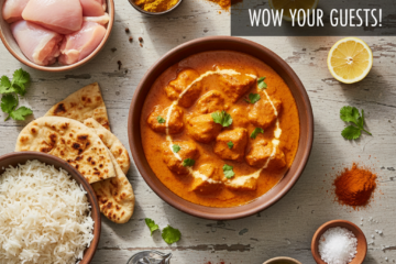 1 Authentic Indian Butter Chicken Recipe to Wow Guests